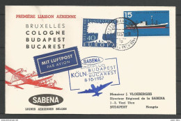 Aerophilatelie - Deutschland - Luftpost - 1957 - Wahn Flughafen - Erstflug Sabena Köln-Budapest-Bucarest - Sonstige & Ohne Zuordnung