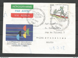Aérophilatélie - Italie - Aérogramme 07/06/80 Pise-Bruxelles - Championnats Mondiaux D'Escrime - 1971-80: Marcophilie