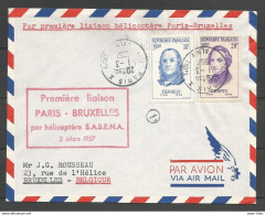 France - Aérophilatélie - Lettre 01/03/57 + Cachet 1ère Liaison Paris-Bruxelles Par Hélicoptère Sabena - 1960-.... Briefe & Dokumente