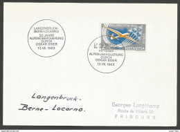 Aérophilatélie - Suisse - Langenbruck-Bern-Locarno - Oskar Bider 13.VII.1963 - Other & Unclassified