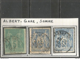 France - Type Sage - Cachets De Gare - Types Et Intitulés Différents - ALBERT (Somme) - 1876-1898 Sage (Tipo II)