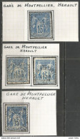 France - Type Sage - Cachets De Gare - Types Et Intitulés Différents - MONTPELLIER (Hérault) - 1876-1898 Sage (Tipo II)