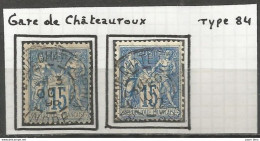 France - Type Sage - Cachets De Gare - Types Et Intitulés Différents - CHATEAUROUX (Indre) - 1876-1898 Sage (Tipo II)