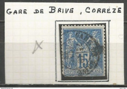 France - Type Sage - Cachets De Gare - Types Et Intitulés Différents - BRIVE (Corrèze) - 1876-1898 Sage (Tipo II)