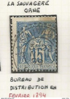 France - Type Sage - Bureaux De Distribution - LA SAUVAGERE (Orne) - 1876-1898 Sage (Tipo II)