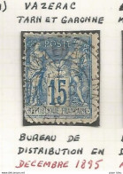 France - Type Sage - Bureaux De Distribution - VAZERAC (Tarn-et-Garonne) - 1876-1898 Sage (Tipo II)