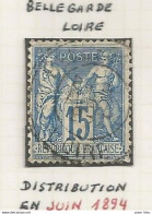 France - Type Sage - Bureaux De Distribution - BELLEGARDE (Loire) - 1876-1898 Sage (Tipo II)