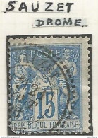 France - Type Sage - Bureaux De Distribution - SAUZET (Drôme) - 1876-1898 Sage (Tipo II)