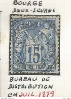 France - Type Sage - Bureaux De Distribution - GOURGE (Deux-Sèvres) - 1876-1898 Sage (Tipo II)