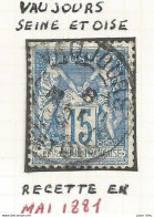 France - Type Sage - VAUJOURS (Seine-St.Denis) - Oblitération Cachet Type A2 "levée Omise" - 1876-1898 Sage (Tipo II)