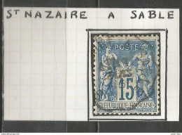 France - Type Sage - Convoyeurs - Ambulants - ST NAZAIRE à SABLE - 1876-1898 Sage (Tipo II)