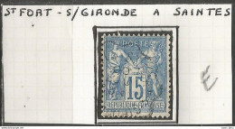 France - Type Sage - Convoyeurs - Ambulants - ST FORT-SUR-GIRONDE à SAINTES - 1876-1898 Sage (Tipo II)