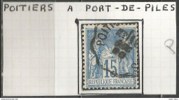 France - Type Sage - Convoyeurs - Ambulants - POITIERS à PORT-DE-PILES - 1876-1898 Sage (Tipo II)