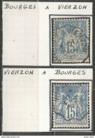 France - Convoyeurs - Ambulants - Lignes - Gares - Sur "Type Sage" - BOURGES à VIERZON - Aller Et Retour - Poste Ferroviaire