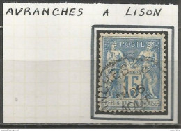 France - Convoyeurs - Ambulants - Lignes - Gares - AVRANCHES à LISON - Correo Ferroviario