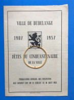 Luxembourg - Dudelange - Fêtes Du Cinquantenaire De La Ville 1957 - Programme Des Festivités - (8 Pages 21 X 15 Cm) - Dudelange