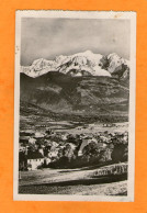 SALLANCHES Et Le Mont-Blanc - - Sallanches