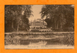 MAREUIL-sur-AY - Château De Montebello - - Mareuil-sur-Ay