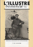 L'Illustre Bassanese - Rivista Bimestrale Luglio 2006 - Giuseppe Ruffato Pioniere Dell'Aviazione - - War 1914-18