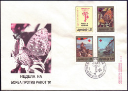 YUGOSLAVIA - JUGOSLAVIA - RED CROSS - CANCER  BUTTERFLIES - FDC - 1991 - Strafport