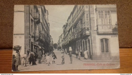 Ferrol OR FERRROL !!! Calle De Galiano Coruna Galicia Espana From A Booklet Serrated Left Edge - La Coruña