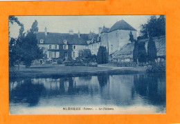 BLENEAU - Le Château - - Bleneau