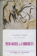 Pech-Merle De Cabrerets - Collection La Terre Et L'homme. - L.R.Nougier & R.Robert - 0 - Midi-Pyrénées