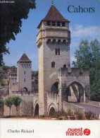 Cahors. - Rickard Charles - 1987 - Midi-Pyrénées