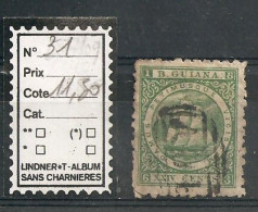 GUIANA / N° 31  XXIV Cents  OBLITERE - Guayana Británica (...-1966)