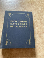 Encyclopédie Nationale De La Police - Enzyklopädien