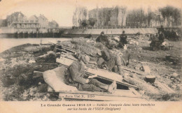 MILITARIA - La Grande Guerre 1914 15 - Soldats Français Dans Leurs Tranchées  - Carte Postale Ancienne - Weltkrieg 1914-18