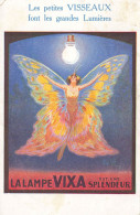 La Lampe VIXA Ampoules VISSEAUX * CPA Publicitaire Illustrateur Art Nouveau Jugendstil * Femme Papillon Butterfly - Advertising