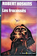 Les Fracassés - Robert Hoskins - Le Masque SF