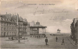 FRANCE - Cherbourg - La Place De La République - Animé - Carte Postale Ancienne - Cherbourg