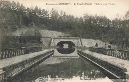 FRANCE - Environs De Chaumont - Le Canal à Condes - Tunnel, Long 350m - Carte Postale Ancienne - Chaumont