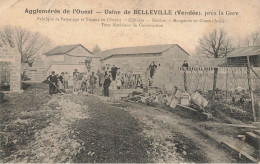 Belleville * Usine Agglomérés De L'Ouest , Près La Gare * Fabrique De Parpaings Et Tuyaux En Ciment ... * Ouvriers - Autres & Non Classés