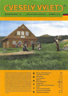 Zeitschrift Vesely Vylet Ein Lustiger Ausflug Riesengebirge Nr 40 Sommer 2013 Leischnerbaude Petzer Aupa Spindlermühle - Rep. Ceca