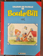 L'album De Famille De Boule Et Bill (Dargaud) E.O. 1987. ROBA - Boule Et Bill
