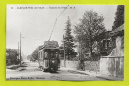 Photo REPRO D'une Carte Postale De BLANQUEFORT Le Tram Avec PUB Des Nouvelles Galeries De Bordeaux Voir Dos - Blanquefort