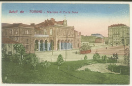 TORINO -STAZIONE DI PORTA SUSA CON TRAM - Stazione Porta Nuova