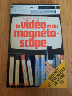 Le Guide Marabout De La Vidéo Et Du Magnétoscope MASSON 1984 - Audio-Video