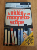 Le Guide Marabout De La Vidéo Et Du Magnétoscope MASSON 1984 - Audio-video