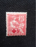TIMBRE ALEXANDRIE 10 CENTIMES CROIX ROUGE NEUF - Neufs