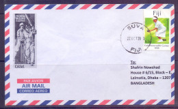2010 Cricket Picture On Cachet - Letter From Suva Fiji Lawn Bowls To Bangladesh - Cricket