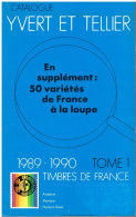 CATALOGUE YVERT ET TELLIER 1989-1990 TOME 1 FRANCE - Frankreich