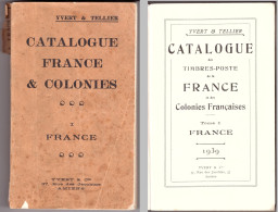 CATALOGUE YVERT ET TELLIER SPECIALISE 1939 TOME 1 FRANCE - Frankrijk