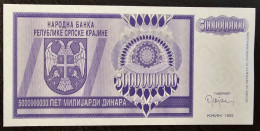 CROATIA, REPUBLIC OF SERBIAN KRAJINA- 5 000 000 000 DINARA, Z SERIAL NUMBER, REPLACEMENT NOTE - Croatie