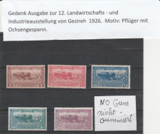 - ÄGYPTEN - EGYPT - EGITTO -12.LANDWIRTSCHFTS UND INDUSTRIE - AUSSTELLUNG 1926 NO GUM - Neufs