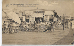 - 3247 - BLANKENBERGE  Le Café Sur L'Estacade - Blankenberge