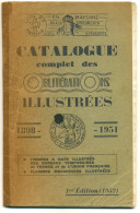 CATALOGUE COMPLET DES OBLITERATIONS ILLUSTRÉES 1898-1951 - 1ere EDITION De 1952 - ARTHUR LAFON  - Francia